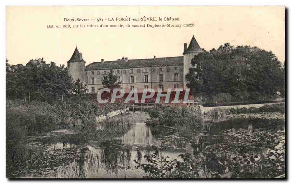 LA FORÊT-sur-SÈVRE, le Château — Deux-Sèvres — éditeur Léon Poupin, n°581