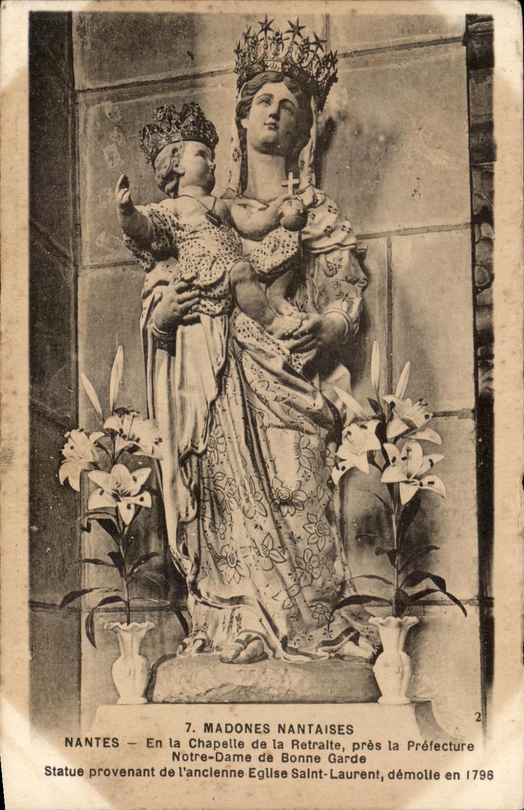 CPA Madones Nanteaises Nantes En La Chapelle de la Retraite pres la Prefecture Notre Dame de Bonne Garde 