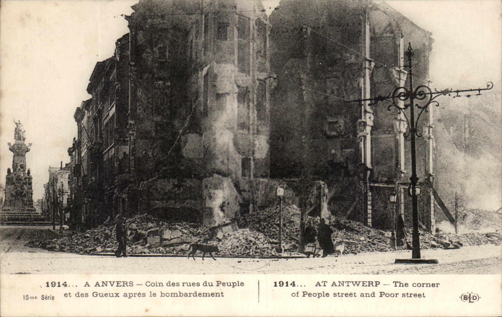 CPA Anvers Coin des rues du Peuple et des Gueux apres le bombardement Militaria