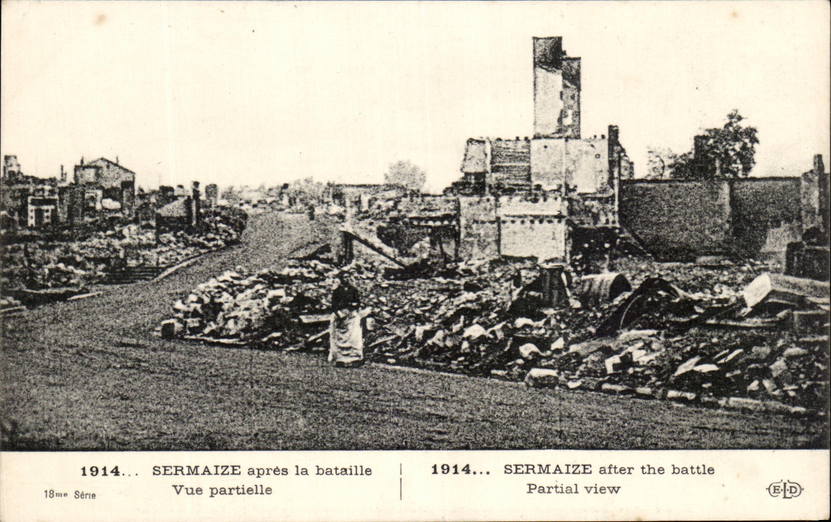 Sermaize — Vue partielle après la bataille de 1914 — E.P.D. 18me Série