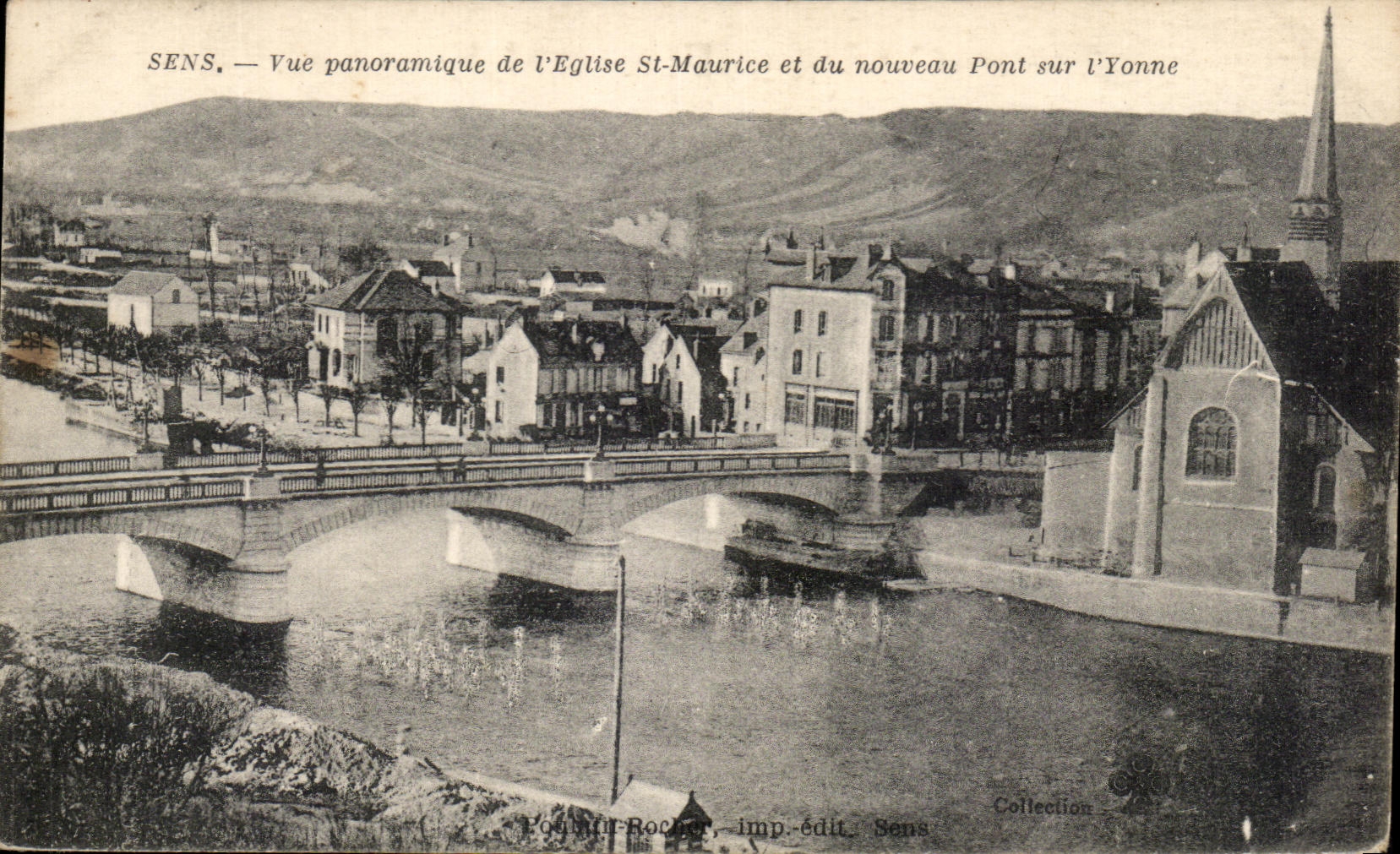Sens — Vue panoramique de l'Église St-Maurice et du nouveau Pont sur l'Yonne — Poilvill-Rocher, imp.-édit. Sens