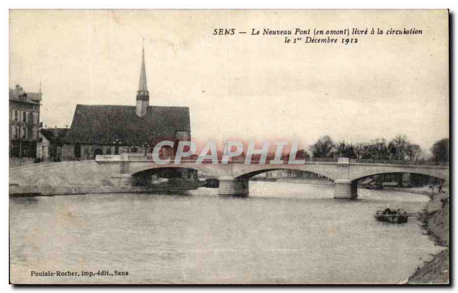 CPA Sens Le Nouveau Pont livre a la Circulation le 1er decembre 1912