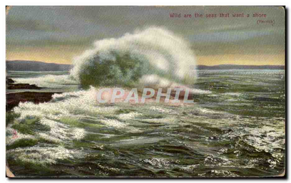 CPA Wild are the seas that Want a Shore