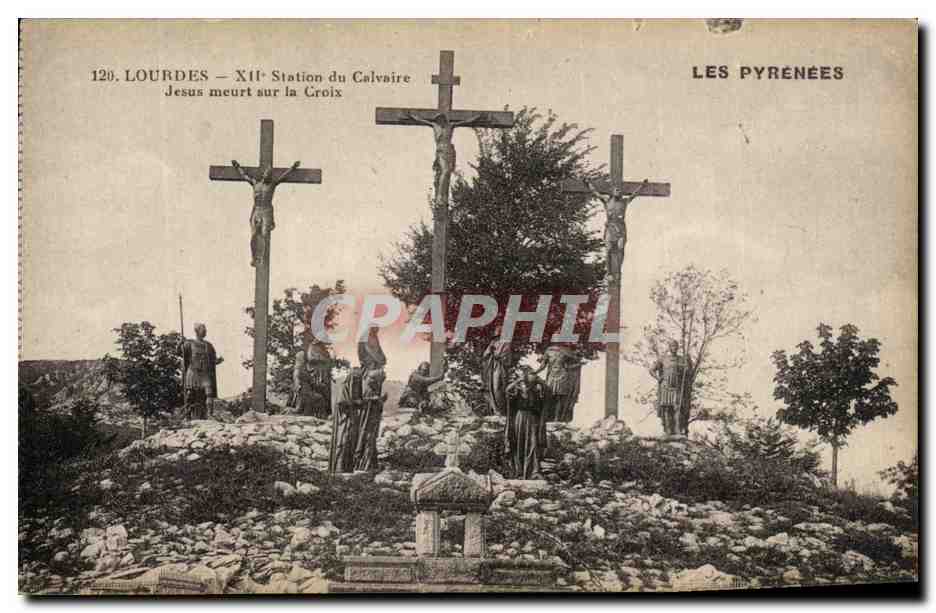 CPA Lourdes Station du Calvaire Jesus meurt sur la Croix Les Pyrenees