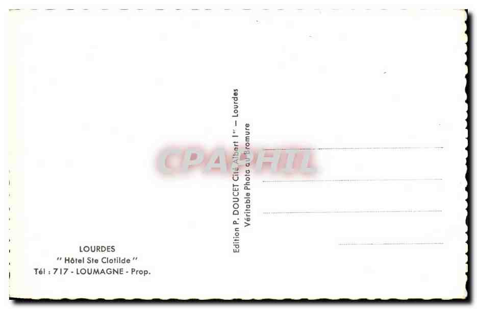 CPA Lourdes Hotel Ste Clotilde Loumagne  — Verso