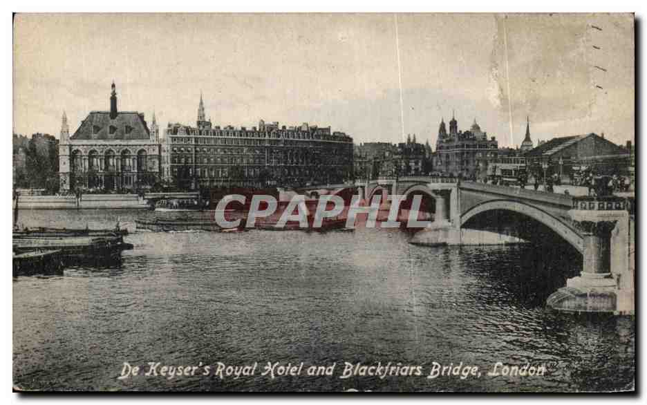 CPA De Keyser's Royal Hotel and Blackfriars Bridge London