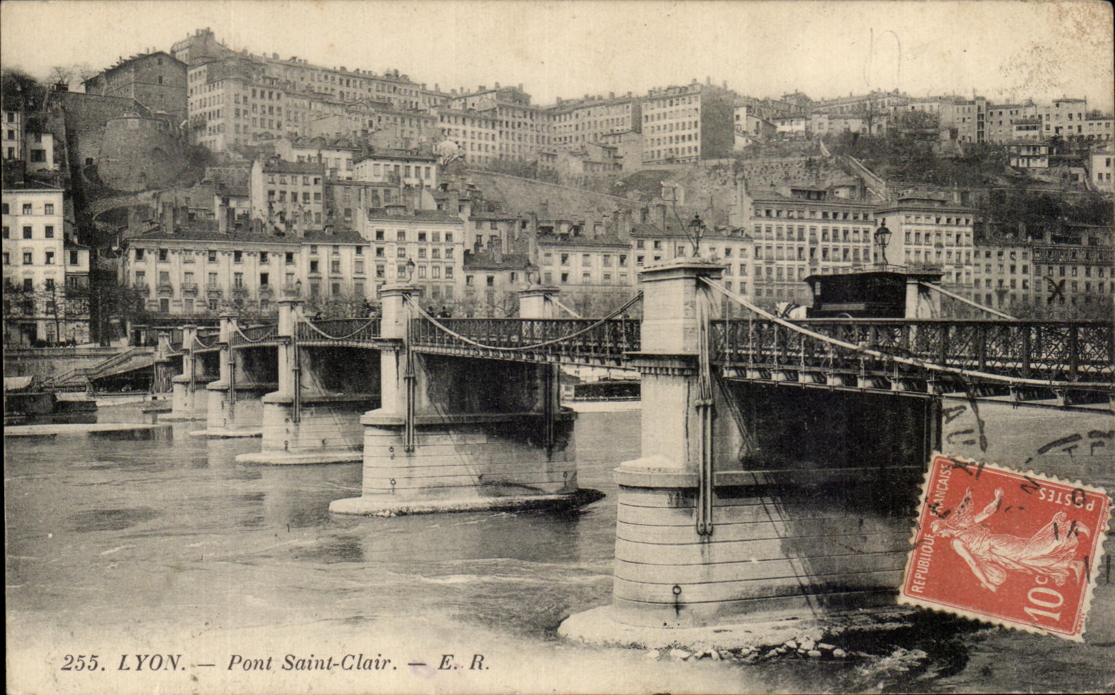LYON — Pont Saint-Clair — E.R. — n° 255