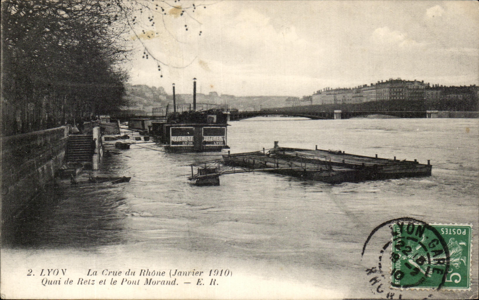 LYON — La Crue du Rhône (Janvier 1910) — Quai de Retz et le Pont Morand — E. R.