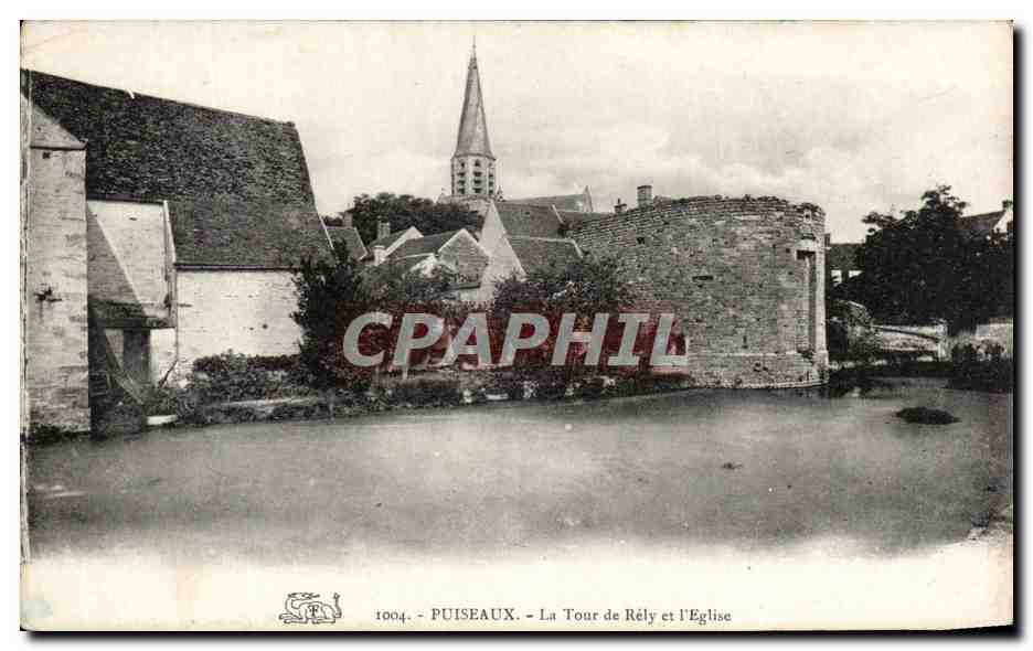 CPA Puiseaux La Tour de Rely et l'Eglise