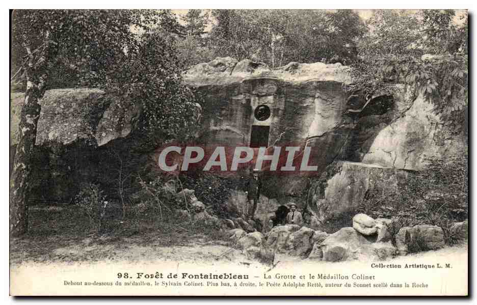 Forêt de Fontainebleau — La Grotte et le Médaillon Colinet — Collection Artistique L. M.