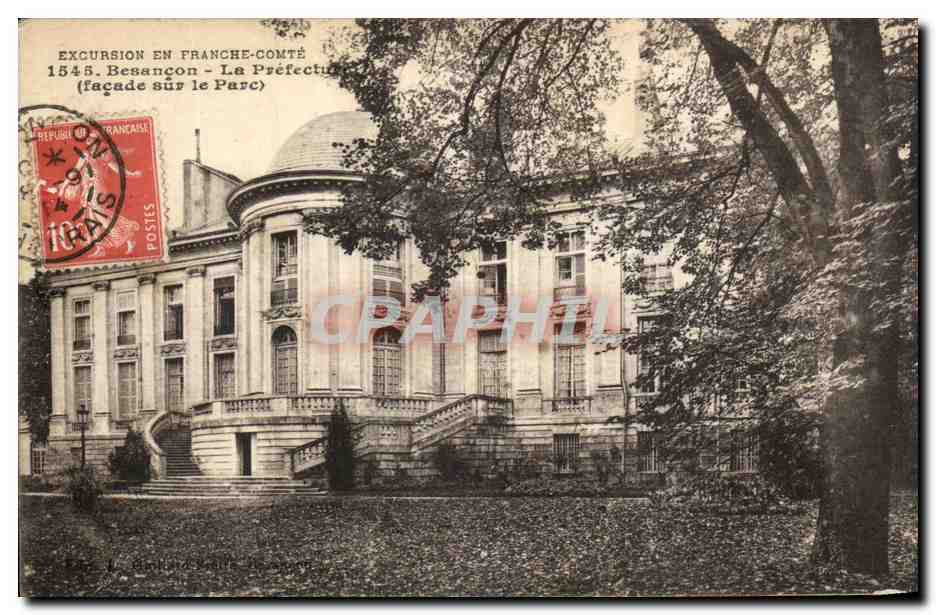 CPA Excursion en Franche Comte Besancon La Prefecture Facade sur le parc