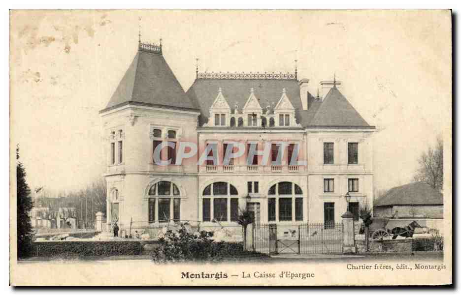CPA Montargis La Caisse d'Epargne