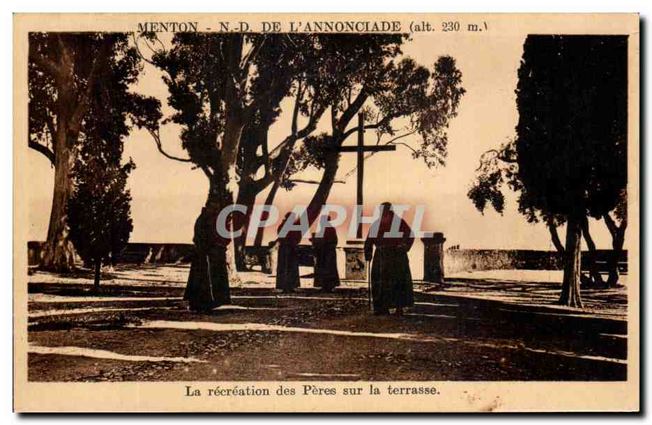 CPA Menton N D De Lannonotade la Recreation des Peres Sur la Terrasse