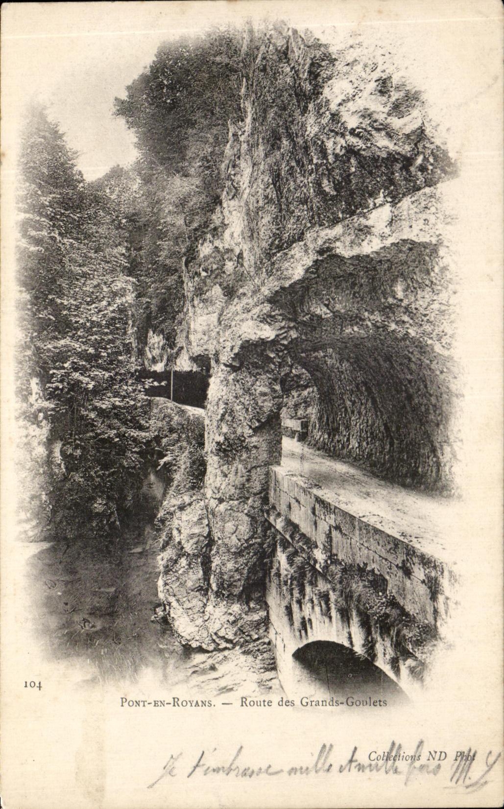 Pont-en-Royans — Route des Grands-Goulets — Éditeur ND Pils, n° 104