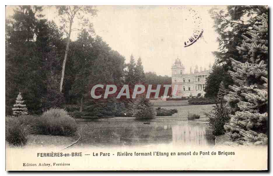 Ferrières-en-Brie — Le Parc - Rivière formant l'Étang en amont du Pont de Briques — Edition Aubry, Ferrières