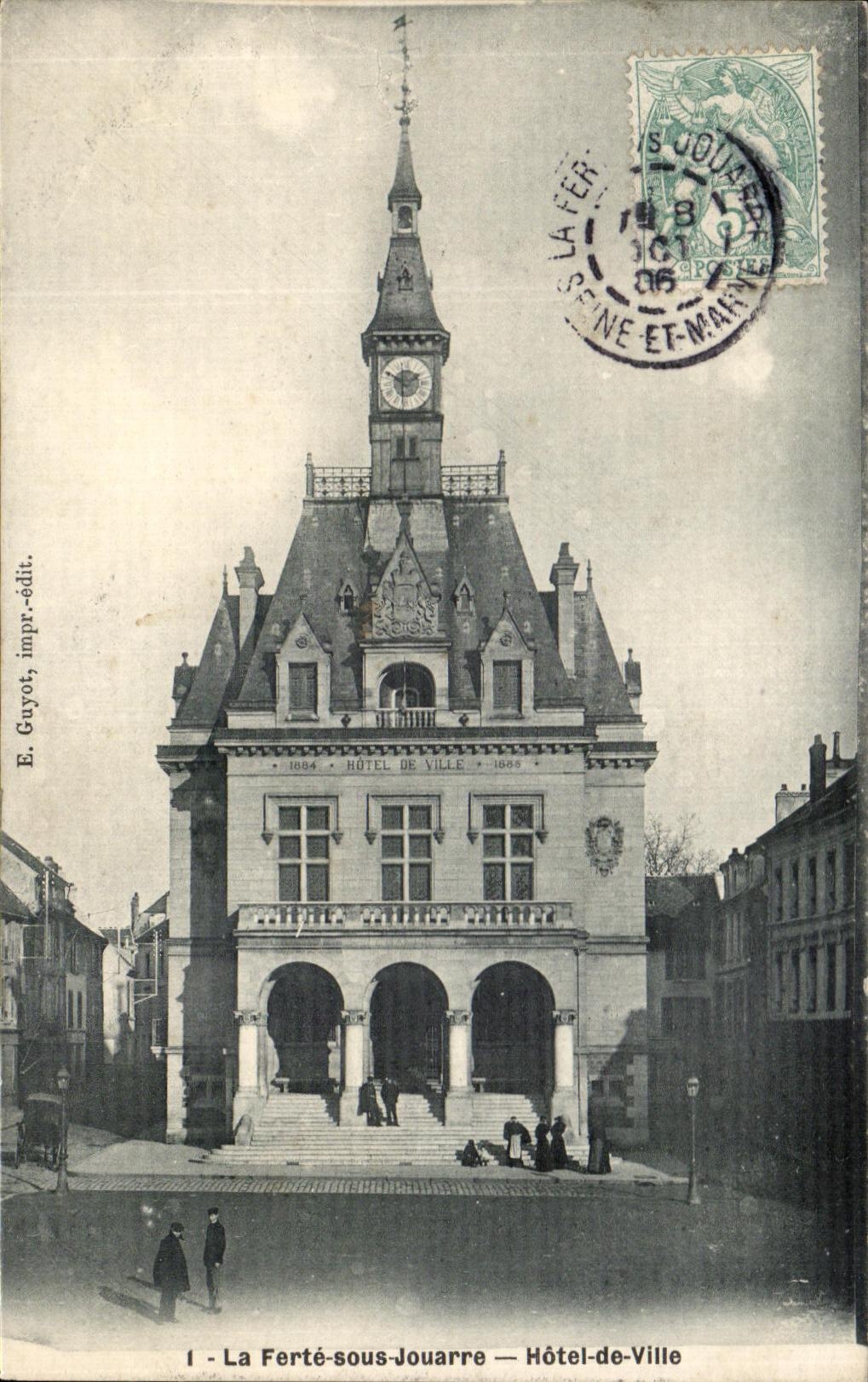 La Ferté-sous-Jouarre — Hôtel-de-Ville — E. Guyot, impr.-édit.