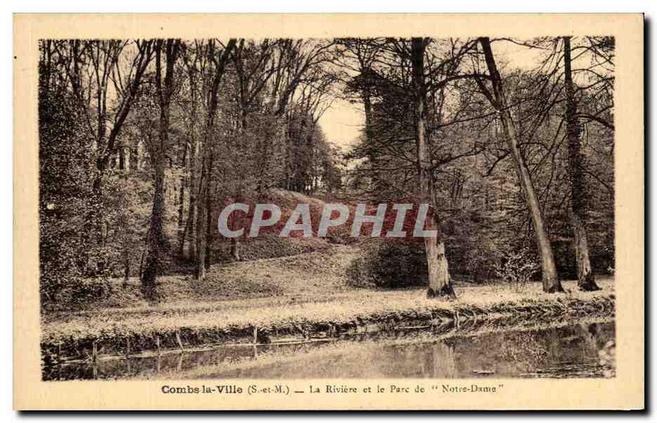 CPA Combs la Ville La Ruines et le parc de Notre Dame