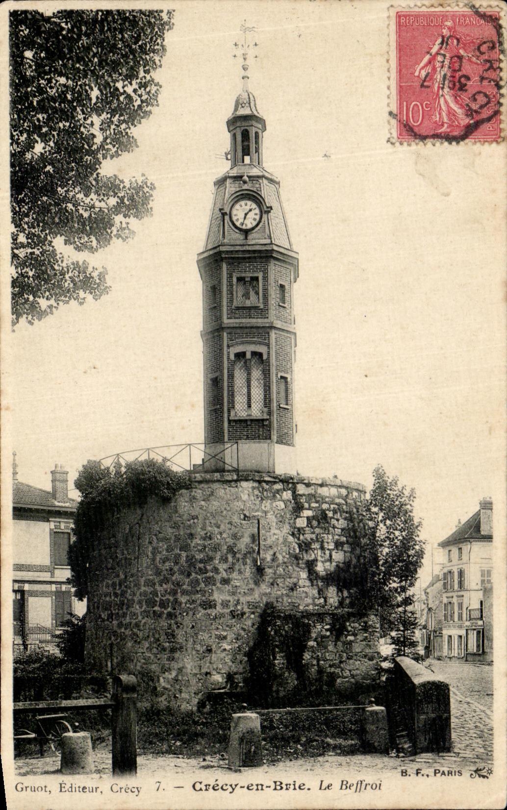 Crécy-en-Brie — Le Beffroi — Gruot, Éditeur, Crécy 7