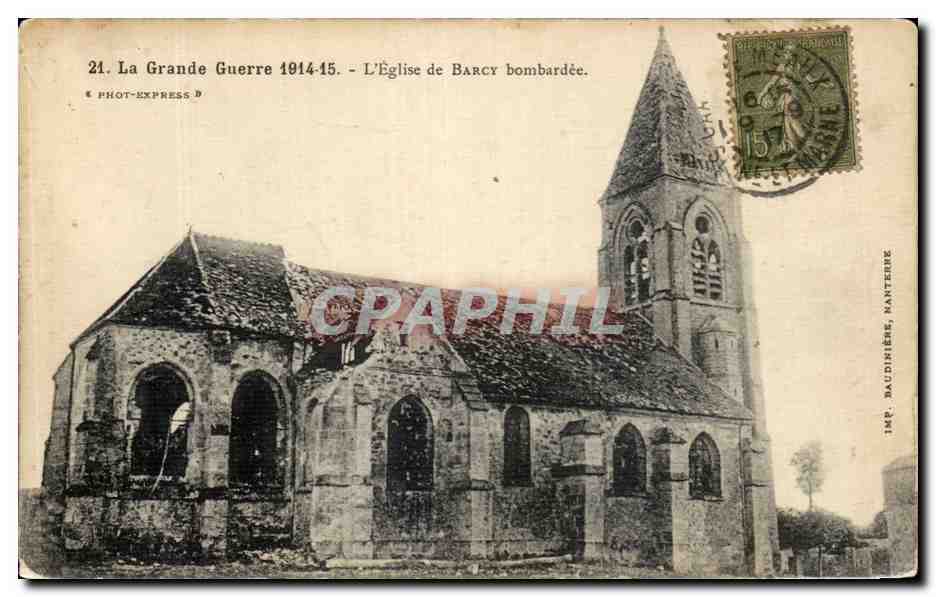 L'Église de Barcy bombardée — La Grande Guerre 1914-15 — Phot-Express, impr. Baudinière, Manteure