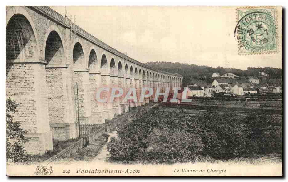 Le Viaduc de Changis — Fontainebleau-Avon — éditeur Fontainebleau-Avon, n°24