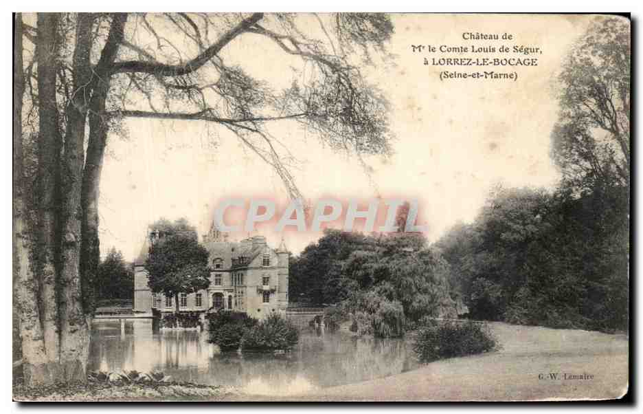 CPA Chateau de Mr Le Comte Louis de Segur a Lorrez Le Bocage 