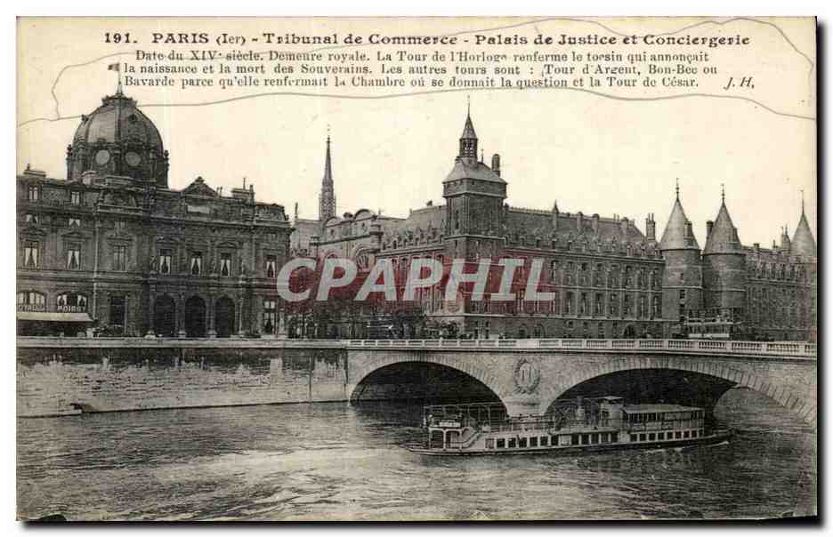 CPA Paris Tribunal de Commerce Palais de Justice et Conciergerie Peniche