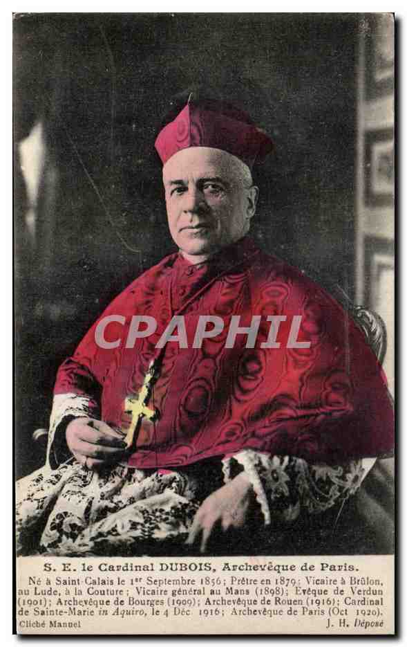 CPA Paris Le Cardinal Dubois Archeveque de Paris