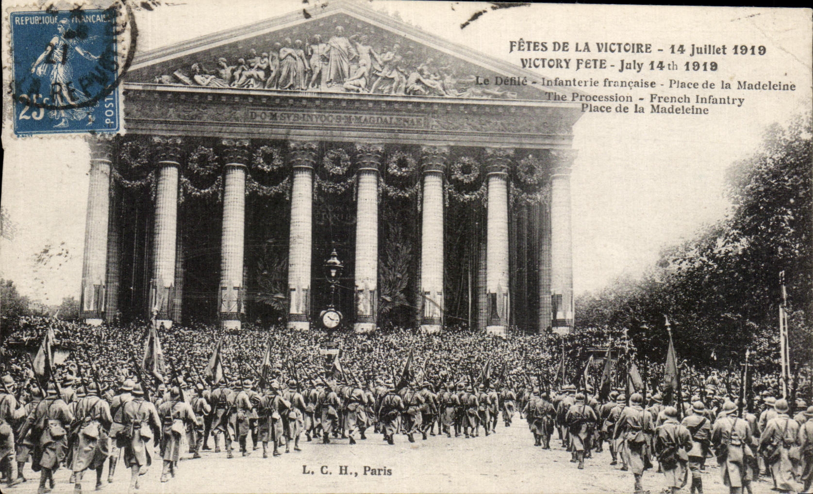 CPA Paris Fetes De La Victoire 14 juillet 1919 Le defile Infanterie Francaise La Madeleine Militaria