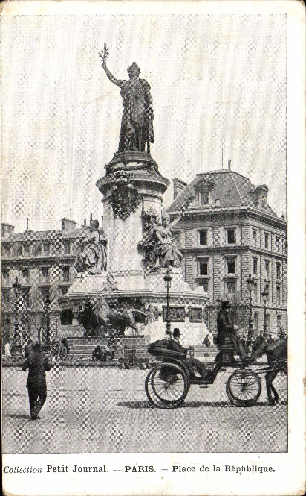 CPA Collection Petit Journal Paris Place de La Republique Lion