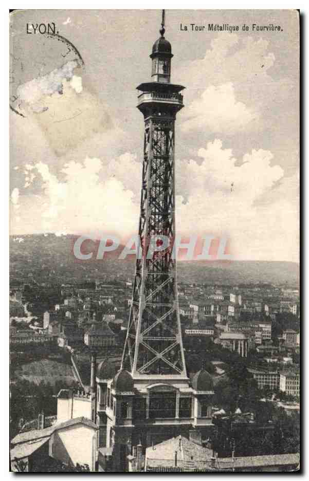 La Tour Métallique de Fourvière — Lyon — éditeur non identifié, n° de série non visible