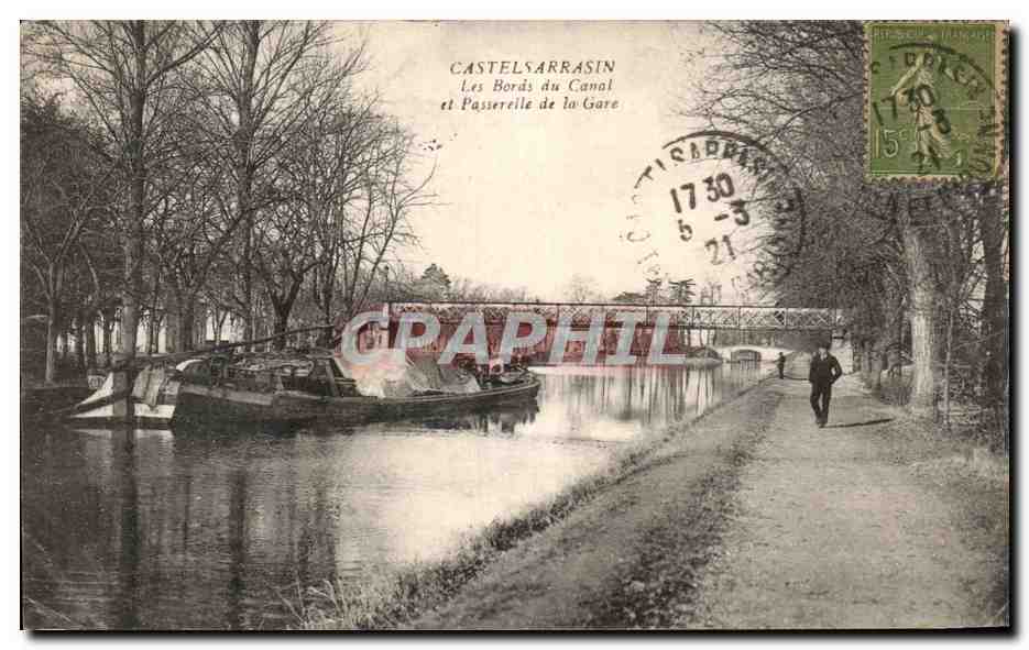CPA Castelsarrasin Les Bords du Canal et passerelle de la Gare Peniche 