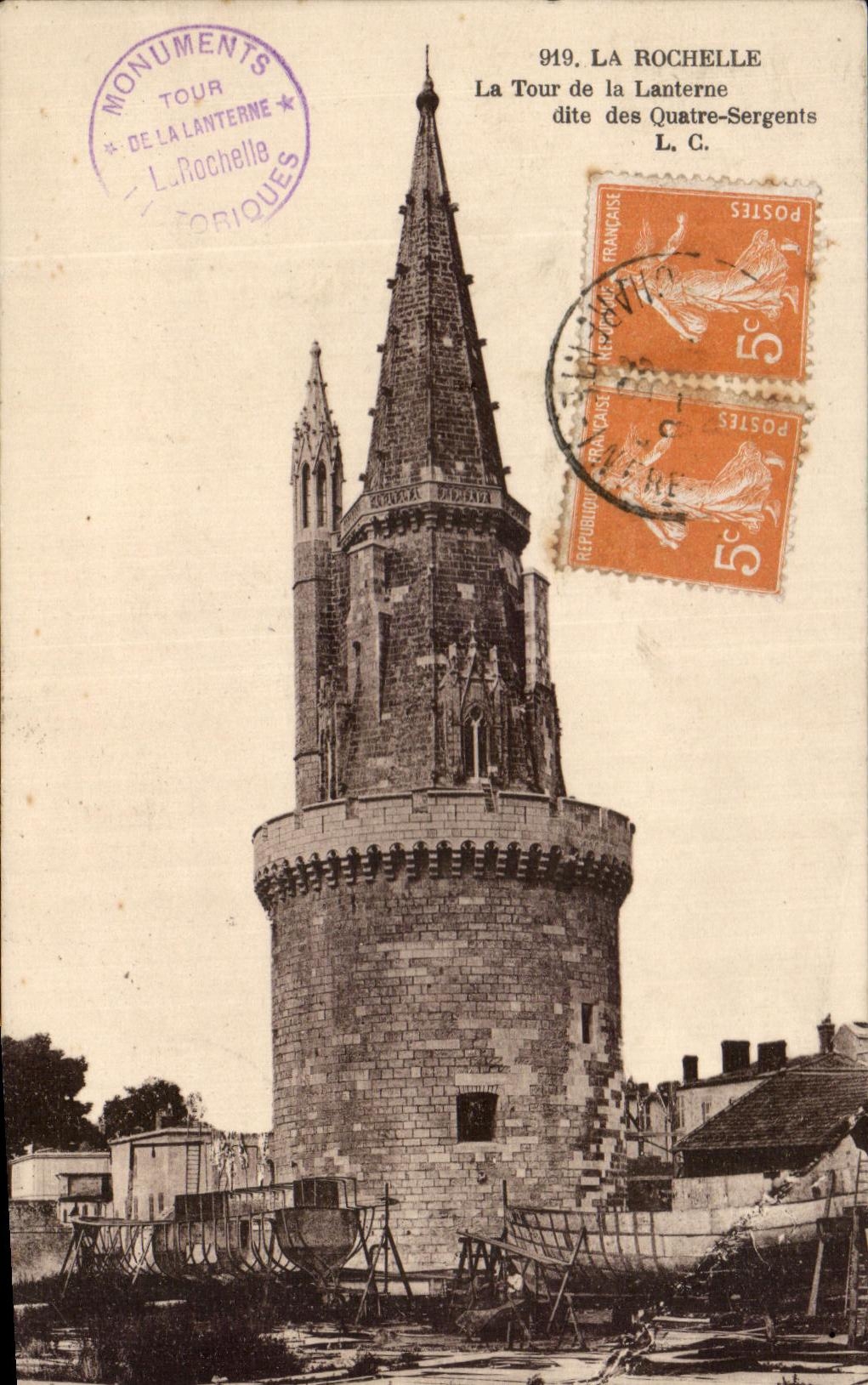 La Rochelle — La Tour de la Lanterne dite des Quatre-Sergents — L.C. — Monuments de la Rochelle