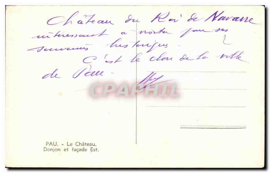 Château du Roi de Navarre — Donjon et façade Est — PAU, éditeur inconnu — Verso