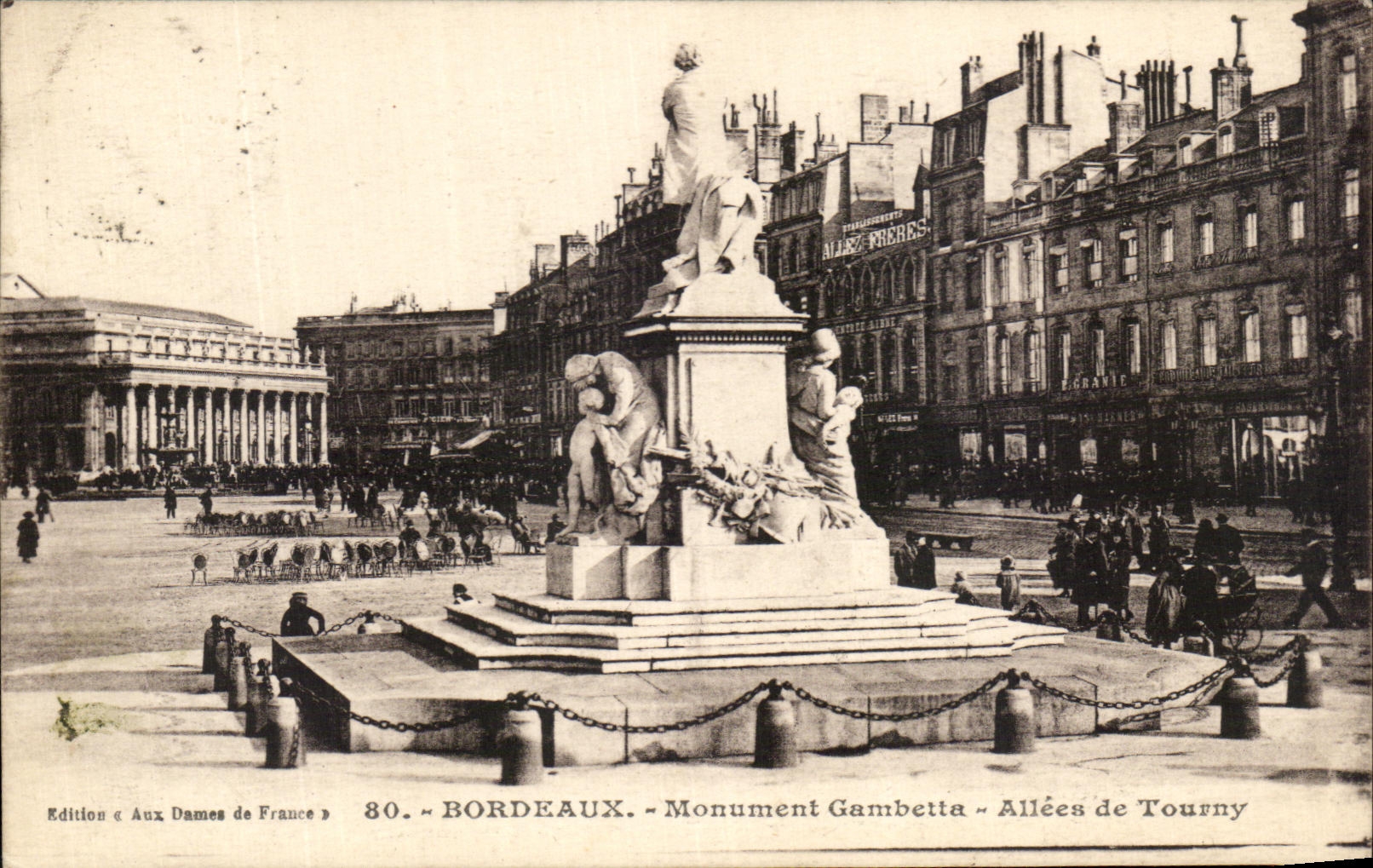 Bordeaux — Monument Gambetta — Allées de Tourny — Édition Aux Dames de France, n°80