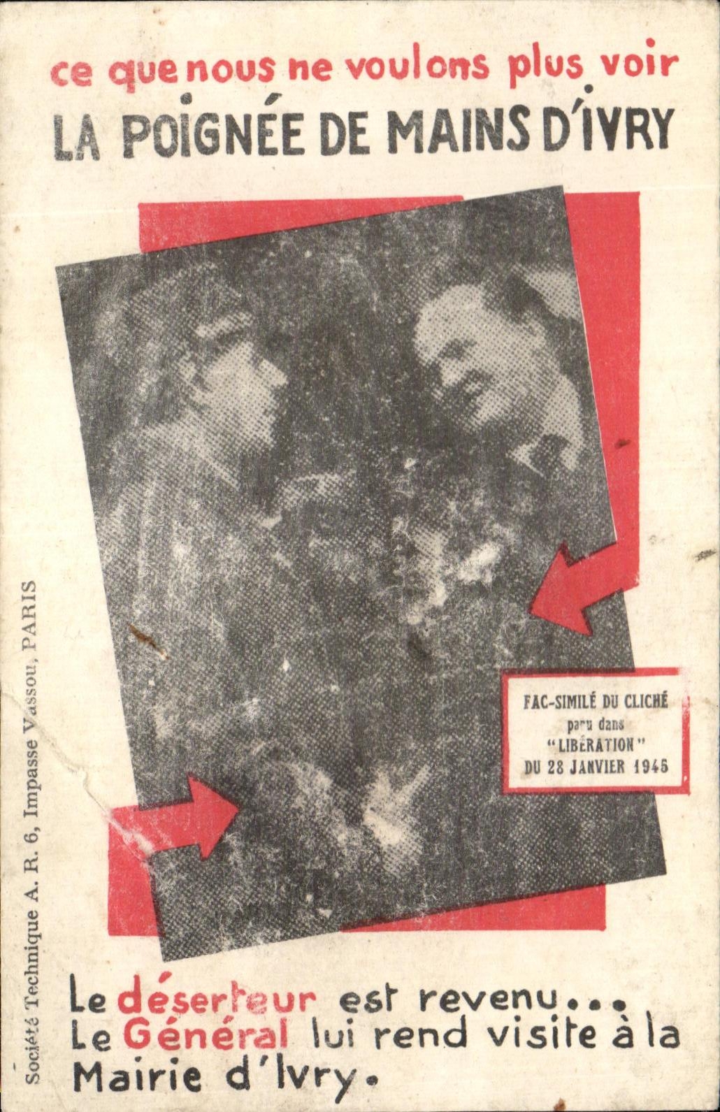 Papier Ce que nous Voulons plus Voir la Poignee De Mains D'ivry Le deserfeur est revenu Le General lui rend Militaria