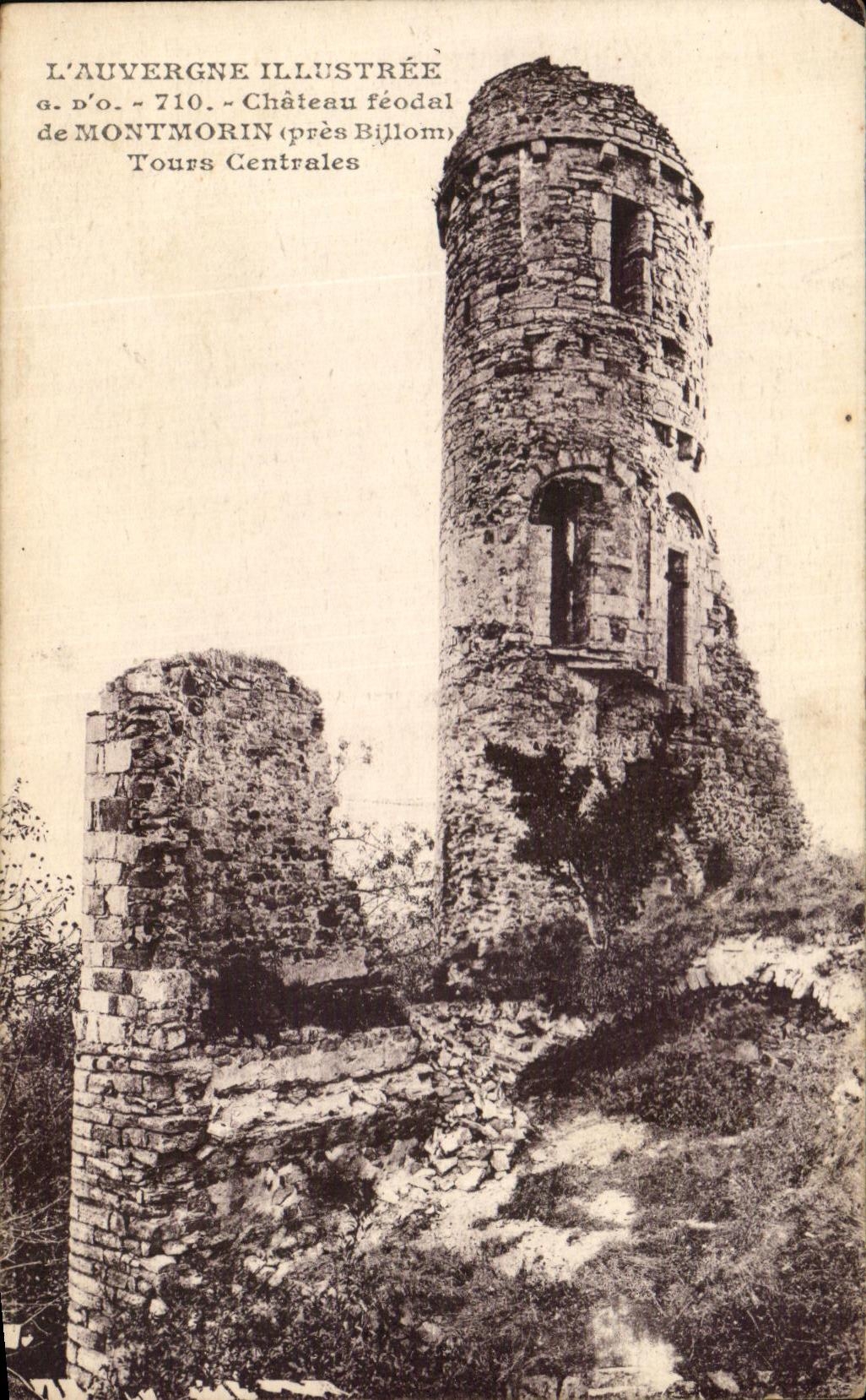 Château féodal de Montmorin (près Bijlom) — Tours Centrales — L'Auvergne Illustrée