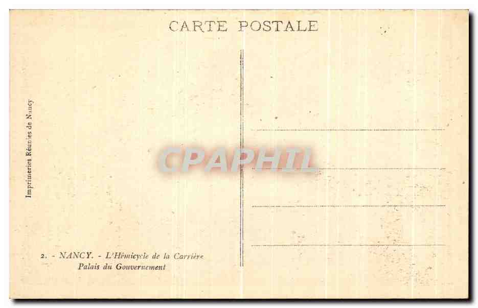 CPA Nancy L'Hemicycle de la Carriere Palais du Gouvernement — Verso