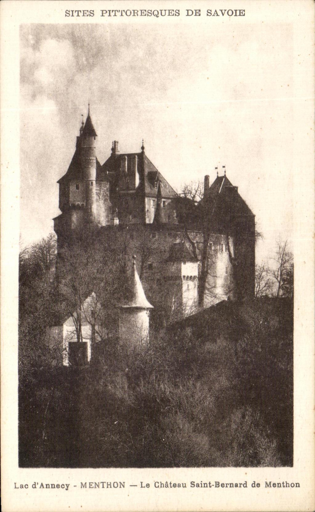 Château Saint-Bernard de Menthon — Sites pittoresques de Savoie — Éditeur : Parot, Phot. Annecy
