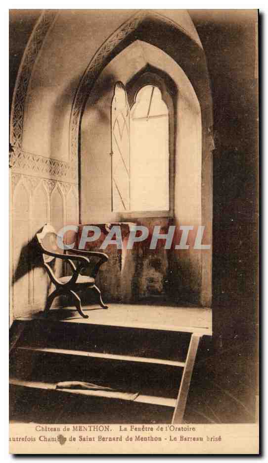 CPA Chateau De Menthon La Fenetre De l'Oratoire autrefois Chambre de Saint Bernard de Mentjon Le barreau brise