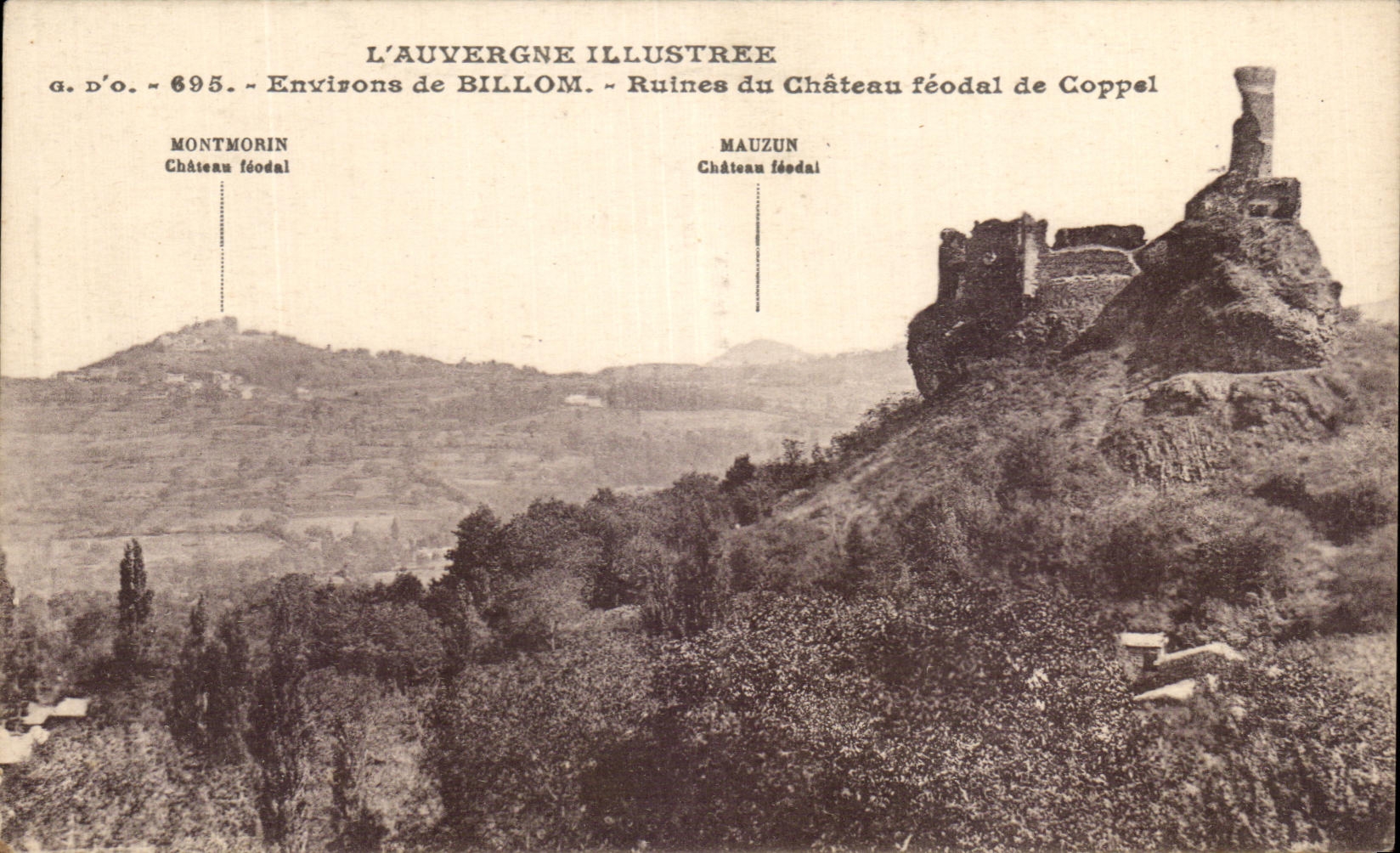 Ruines du Château féodal de Coppel — Environs de Billom — L'Auvergne Illustrée, n° 695