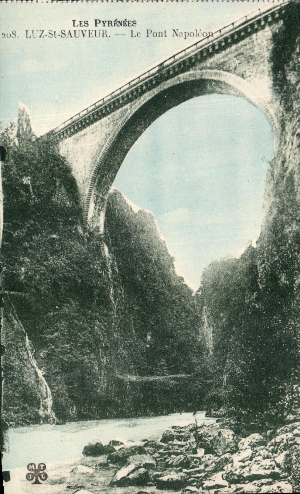 CPA Les Pyrenees Luz St Sauveur Le Pont Napoleon