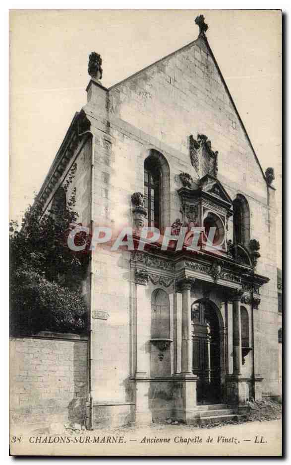 CPA Chalons Sur Marne Ancienne Chapelle de Vinetz