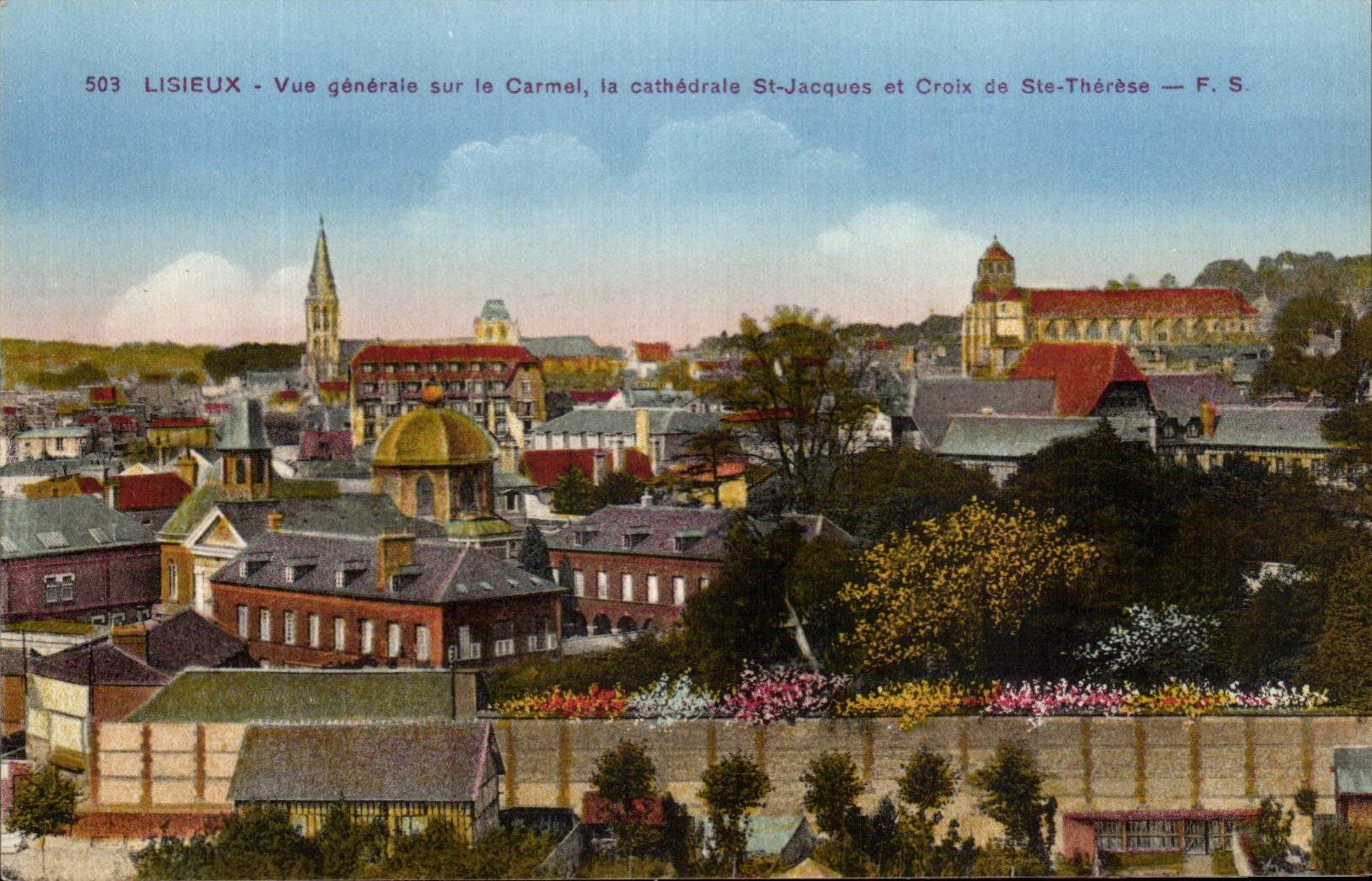 CPA Lisieux Vue generale sur le Carmel la Cathedrale St Jacques et Croix de ste Therese
