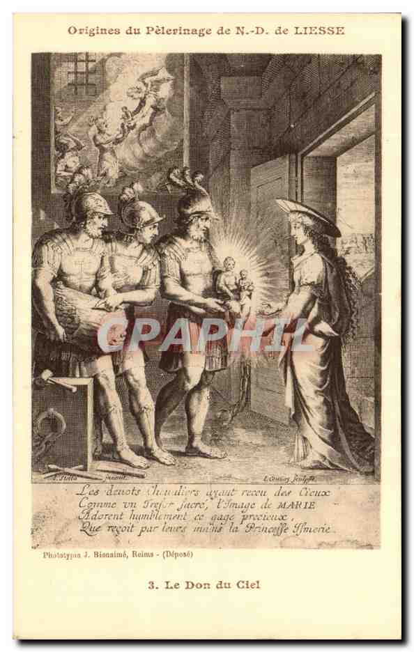CPA Origines du Pelerinage de Liesse Le Don du Ciel