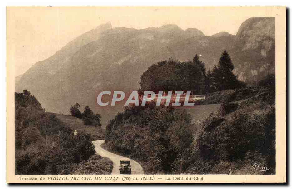 CPA Terrasse de l'Hotel Du Col Du Chat la Dent du chate