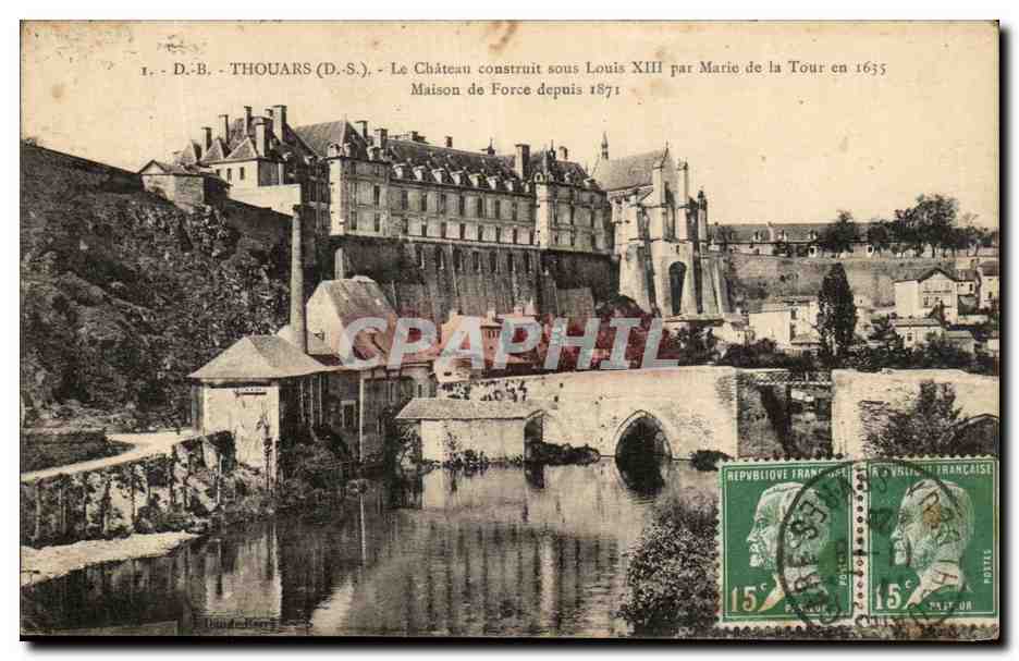 Thouars (D.S.) — Le Château construit sous Louis XIII par Marie de la Tour en 1635. Maison de Force depuis 1871