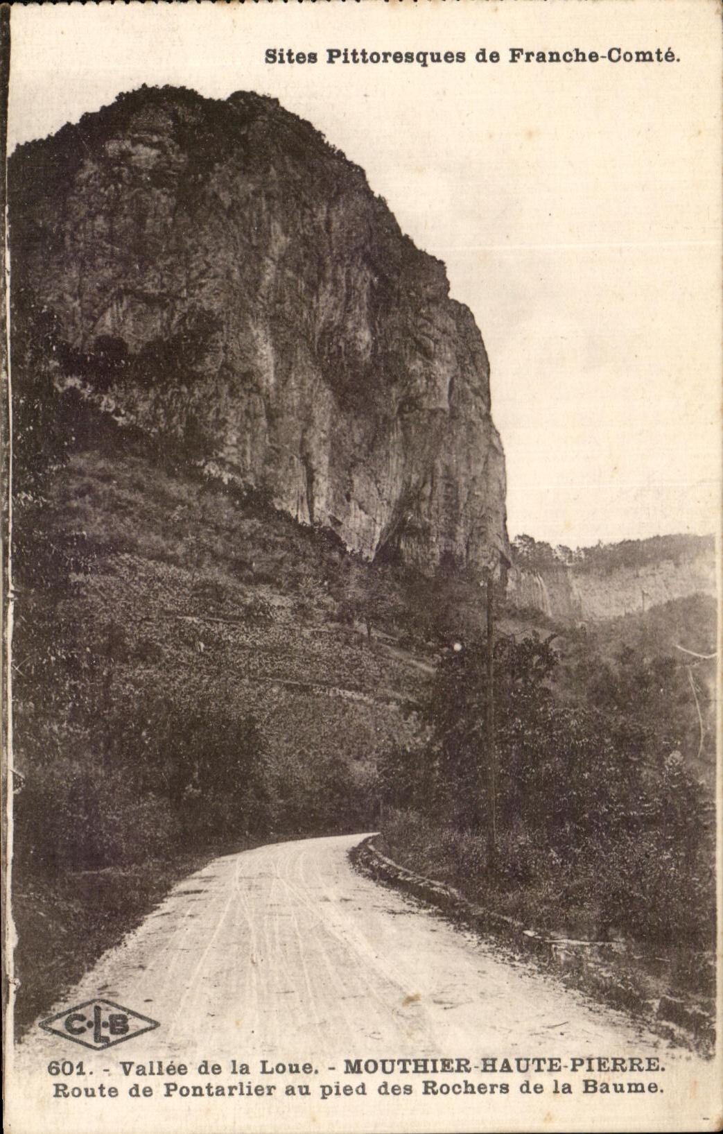 Vallée de la Loue — Route de Pontarlier au pied des Rochers de la Baume — MOUTHIER-HAUTEPIERRE — CTS 601