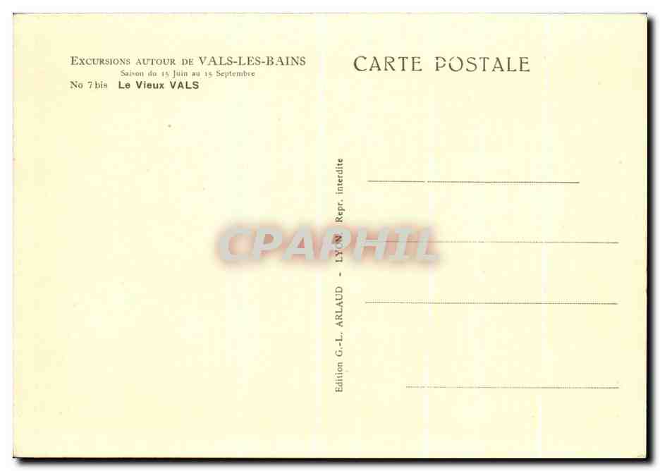 CPA Excurions Autour De Vals Les Bains Le Vieux Vals — Rückseite