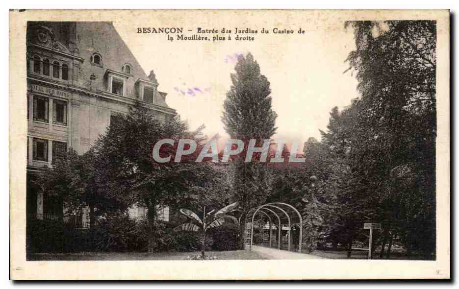 Besançon — Entrée des Jardins du Casino de la Mouillière, plus à droite — Éditeur non identifié