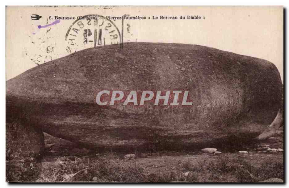Boussac (Corrèze) — Pierres Jaumâtres « Le Berceau du Diable » — éditeur non identifié